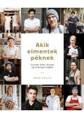 Beke Csilla (szerk.) - Akik elmentek péknek