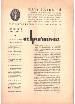Csaba Rezső - Az Iparművész IV. évfolyam havi értesítő,  1938 antikvár könyv