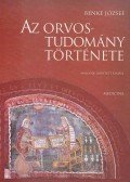 Benke József - Az orvostudomány története