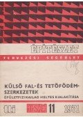 Molnár Béla - Külső fal- és tetőfödémszerkezetek épületfizikailag helyes kialakítása