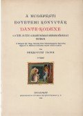 Berkovits Ilona - A budapesti Egyetemi Könyvtár Dante-kódexe