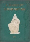 Gara József (szerk.) - A „Budapest” album-naptára 1914.