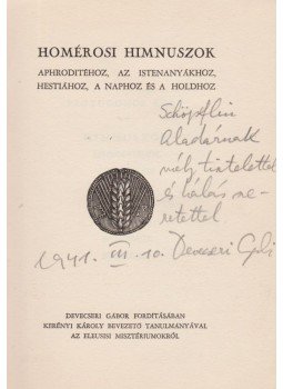 Homérosz - Homérosi himnuszok (dedikált), Budapest 1941 antikvár könyv