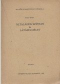Király Sándor - Általános színtan és látáselmélet
