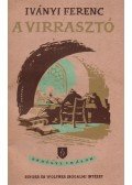Iványi Ferenc - A virrasztó (dedikált)