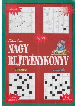 Takács Erika - Nagy rejtvénykönyv Takács Erika - Nagy rejtvénykönyv, Budapest 0 antikvár könyv
