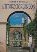 Andrew Duncan - A titokzatos London