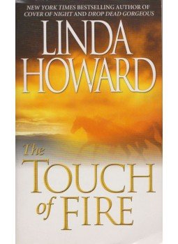 Howard, Linda - The Touch of Fire Howard, Linda - The Touch of Fire, 1992 antikvár könyv
