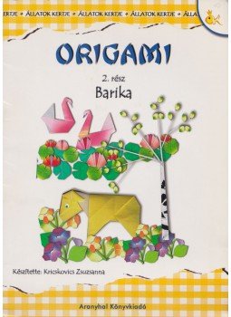 Kricskovics Zsuzsanna - Origami 2. Kricskovics Zsuzsanna - Origami 2., Budapest 0 antikvár könyv