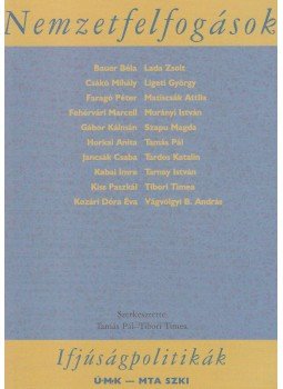 Tamás Pál, Tibori Tímea (szerk.) - Ifjúságpolitikák Tamás Pál, Tibori Tímea (szerk.) - Ifjúságpolitikák, Budapest 2005 antikvár könyv