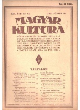 Bangha Béla S. J. - Magyar kultúra 1927 június 20. Bangha Béla S. J. - Magyar kultúra 1927 június 20., Budapest 1927 antikvár könyv