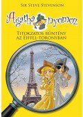 Sir Steve Stevenson - Agatha nyomoz 4. - Titokzatos bűntény az Eiffel-toronyban