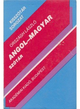 Országh László - Angol-magyar szótár Országh László - Angol-magyar szótár, Budapest 1992 antikvár könyv