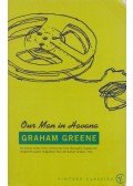 Graham Greene - Our Man in Havana