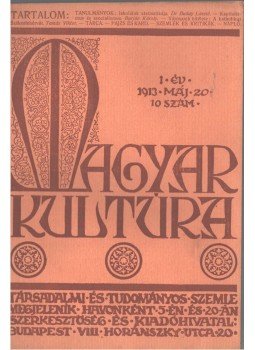  - Magyar kultúra 1913 május 20., Budapest 1913 antikvár könyv