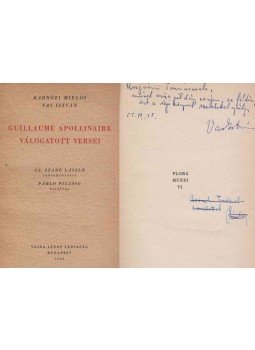 Apollinaire, Guillaume - Guillaume Apollinaire válogatott versei (Vas István által dedikált), Budapest 1940 antikvár könyv
