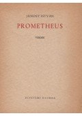 Jánosy István - Prometheus (dedikált)