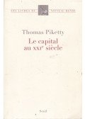 Thomas Piketty - Le capital au XXIe siecle