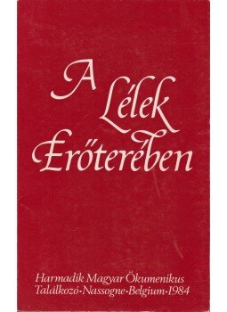 Békés Gellért, Cseri Gyula - A lélek erőterében Békés Gellért, Cseri Gyula - A lélek erőterében, Róma 1985 antikvár könyv