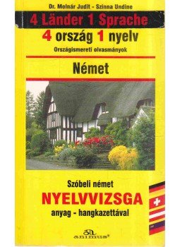 Molnár Judit, Szinna Undine - 4 Lander 1 Sprache - 4 ország 1 nyelv Molnár Judit, Szinna Undine - 4 Lander 1 Sprache - 4 ország 1 nyelv, 1997 antikvár könyv