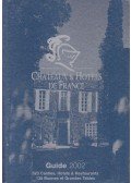 Alain Ducasse - Chateaux & Hotels de France 2002