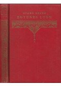 Szabó Dezső - Egyenes úton