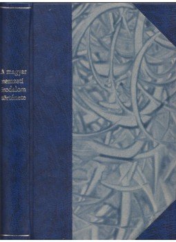 Koltai Virgil (szerk.), Sassi Nagy Lajos - A magyar nemzeti irodalom története és olvasókönyv felsőkereskedelmi iskolák számára, Budapest 1915 antikvár könyv
