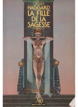 H. Rider Haggard - La Fille de la Sagesse H. Rider Haggard - La Fille de la Sagesse, 1981 antikvár könyv