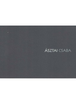 Bálványos Anna - Ásztai Csaba Bálványos Anna - Ásztai Csaba, 0 antikvár könyv