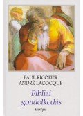 RICOEUR, PAUL,André Lacocque - Bibliai gondolkodás