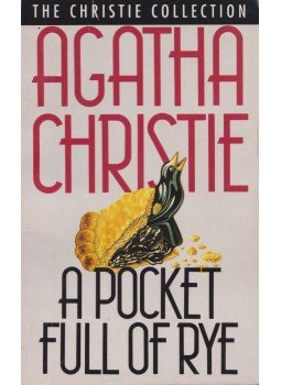 Agatha Christie - A Pocket Full Of Rye Agatha Christie - A Pocket Full Of Rye, 1989 antikvár könyv