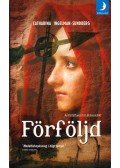 Catharina Ingelman-Sundberg - Förföljd