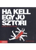 Marschall József - Ha kell egy jó sztori