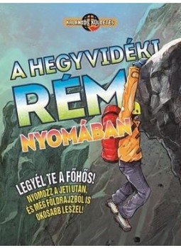  - A hegyvidéki rém nyomában - Kalandos küldetés, null 2018 antikvár könyv