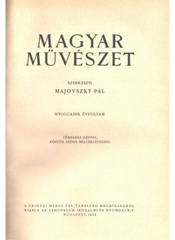 Majovszky Pál - Magyar Művészet 1932 VIII. évfolyam, Budapest 1932 antikvár könyv