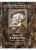 Cserna Andor - Wagner: Parsifal