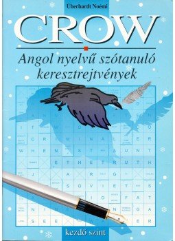 Überhardt Noémi - Crow - Angol nyelvű szótanuló keresztrejtvények, Budapest 1996 antikvár könyv