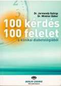 Jermendy György dr.,Dr. Winkler Gábor  - 100 kérdés - 100 felelet a klinikai diabetológiából