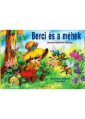 Szabó Szilvia - Berci és a méhek