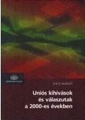 Rácz Margit - Uniós kihívások és válaszutak a 2000-es években