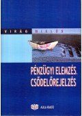 Virág Miklós - Pénzügyi elemzés, csődelőrejelzés