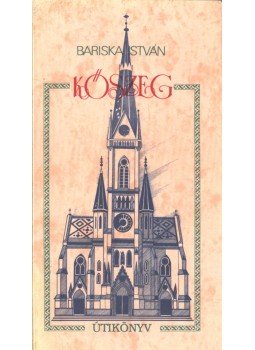 Bariska István - Kőszeg Bariska István - Kőszeg, Kőszeg 0 antikvár könyv