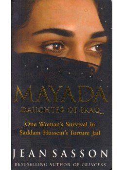 Jean Sasson - Mayada, Doughter of Iraq Jean Sasson - Mayada, Doughter of Iraq, London 2004 antikvár könyv