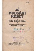 Emil Zola - Jó polgári koszt