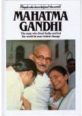 NICHOLSON, MICHAEL - Mahatma Gandhi: The man who freed India and led the world in non-violent change