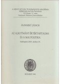 Zlinszky János - Az alkotmány értéktartalma és a mai politika