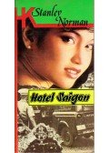 Stanley Norman - Hotel Saigon