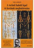 Viz László - A torinói halotti lepel és korának meghatározása
