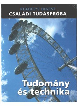 Dibás Gabriella - Tudomány és technika Dibás Gabriella - Tudomány és technika, Budapest 2007 antikvár könyv
