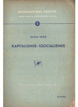 Havas Ernő - Kapitalizmus-szocializmus,  0 antikvár könyv